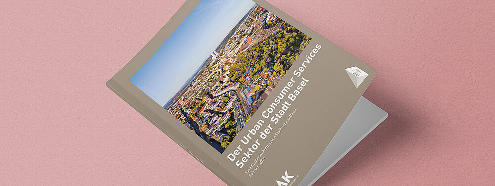 «Urban Consumer Services Sektor der Stadt Basel» Studie 2026